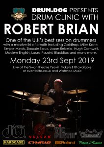 Robert Brian Drum Clinic! @ The Swan Theatre.
